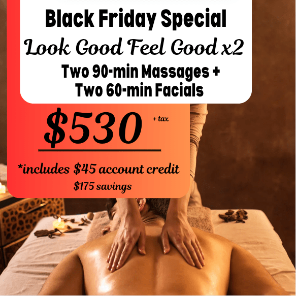 Black Friday 2XLGFG 90 Minute Massage + 60 Minute Facial