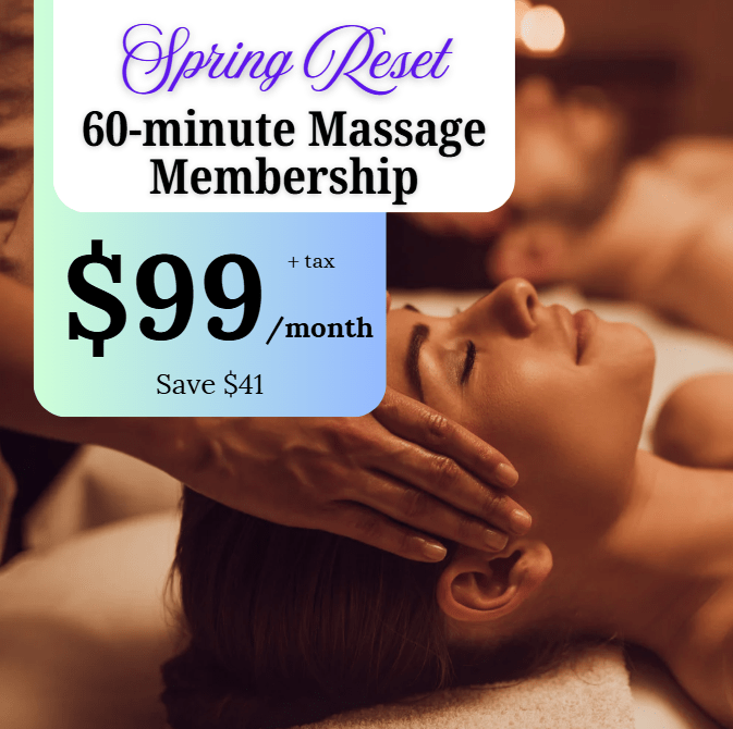 Spring Reset 60 Minute Massage Membership