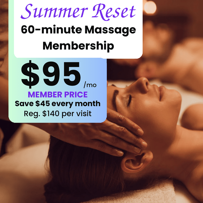 Summer Reset 60 Minute Massage Membership