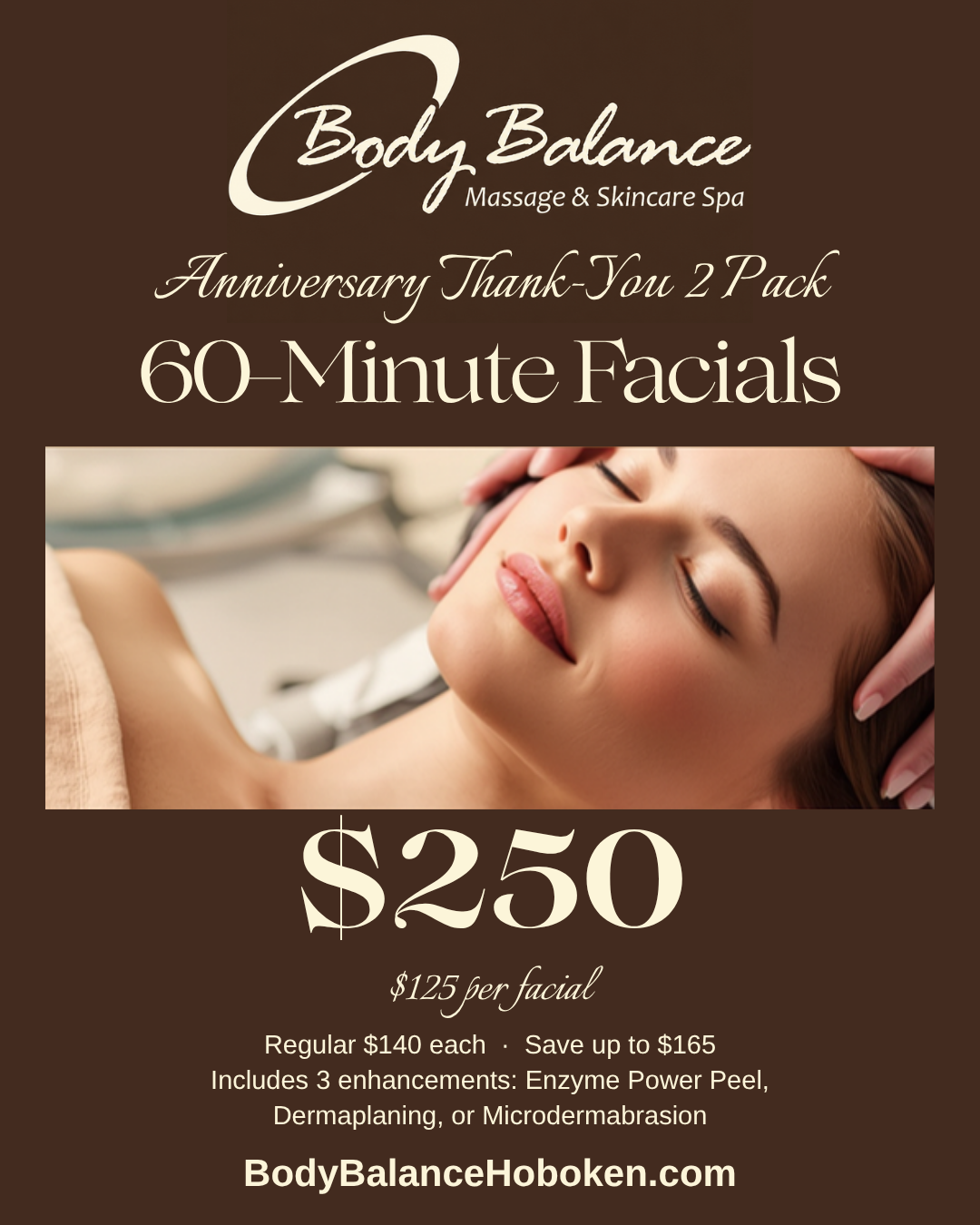 Anniversary Thank-You 2 Pack, 60-Minute Facials, $250
