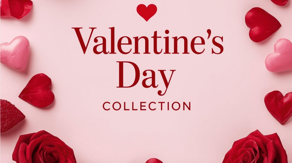 VALENTINE'S DAY GIFT IDEAS & PACKAGES