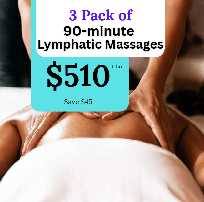 90 Minute Lymphatic Massages