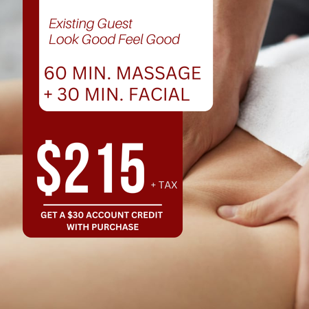 60 Minute Massage + 30 Minute Facial + $30 Account Credit