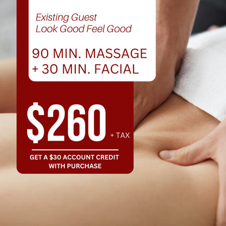 90 Minute Massage + 30 Minute Facial + $30 Account Credit