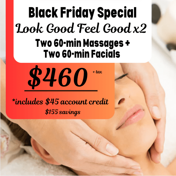 Black Friday 2XLGFG 60 Minute Massage + 60 Minute Facial