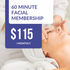 60 Minute Facial Membership