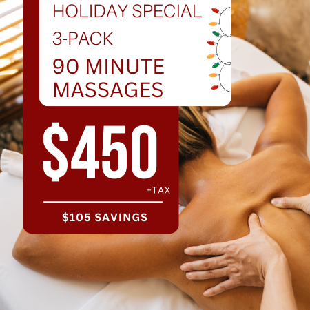 Holiday 3 PACK | 90 Minute Massages