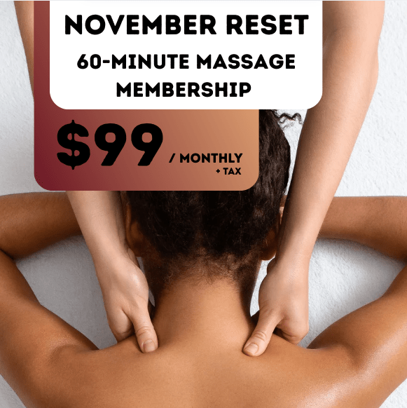 November Reset 60 Minute Massage Membership