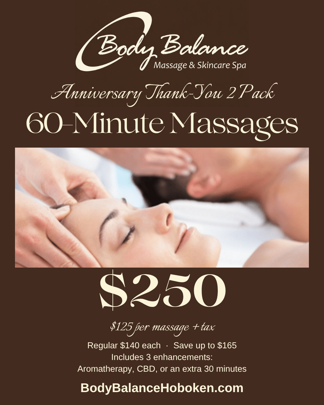 Anniversary Thank-You 2 Pack, 60-Minute Massages, $250